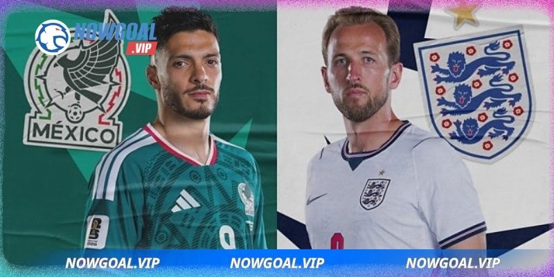 Soi kèo Mexico vs Anh chi tiết